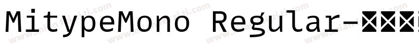 MitypeMono Regular字体转换